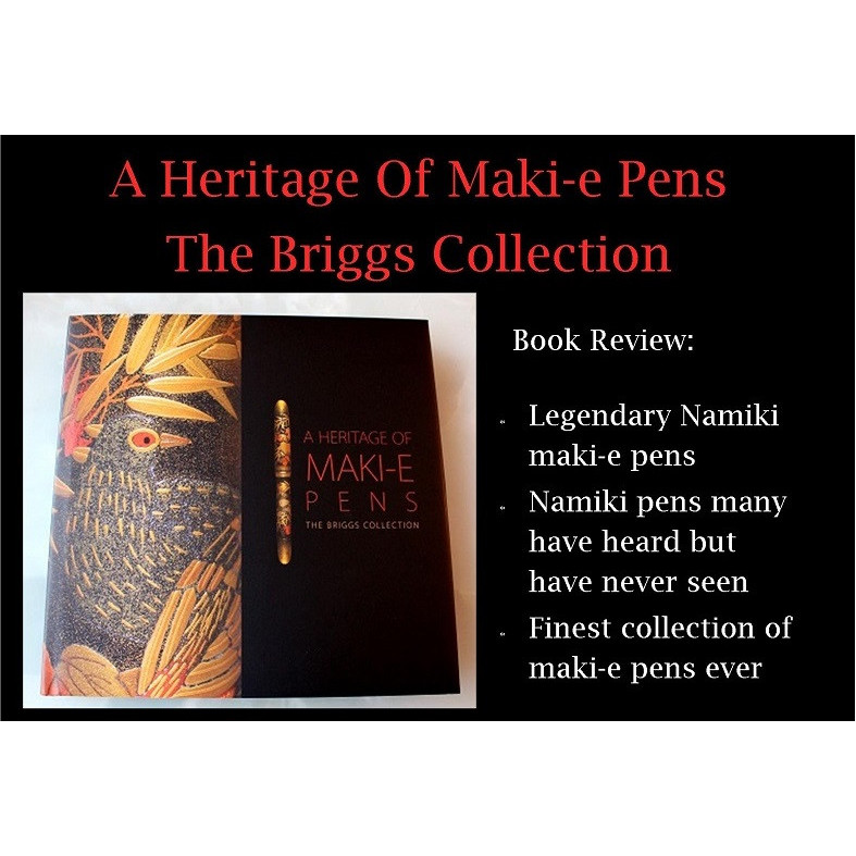 Heritage Of Japanese Makie Pen Book by G Briggs